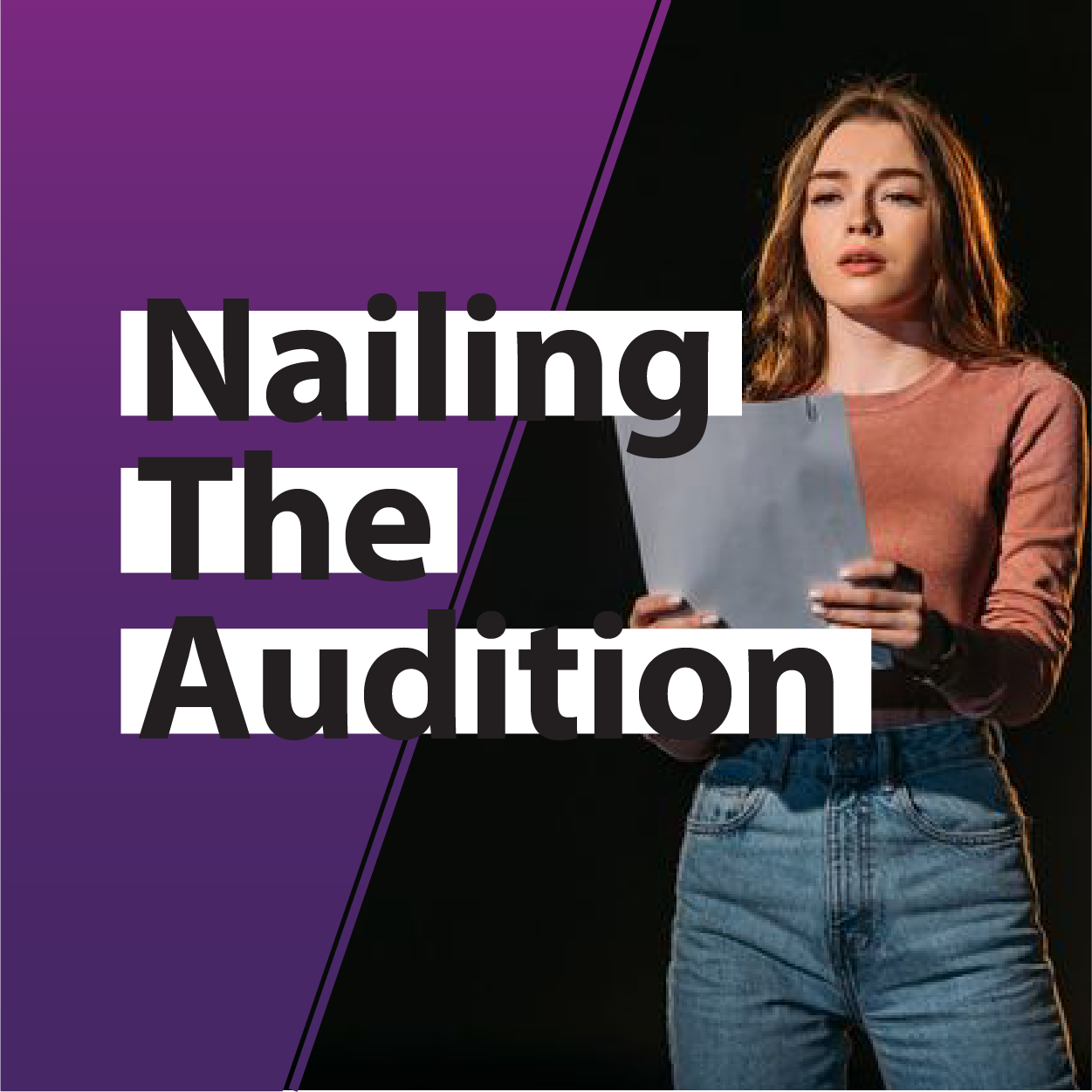 Nailing the Audition