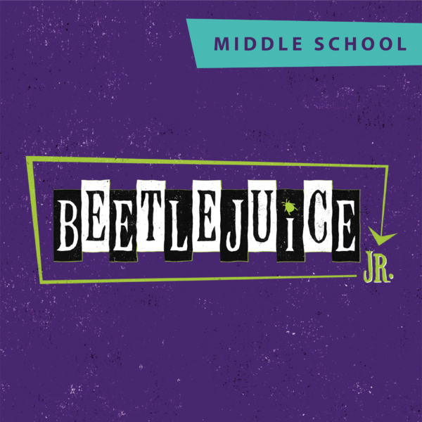 Beetlejuice - Middle School