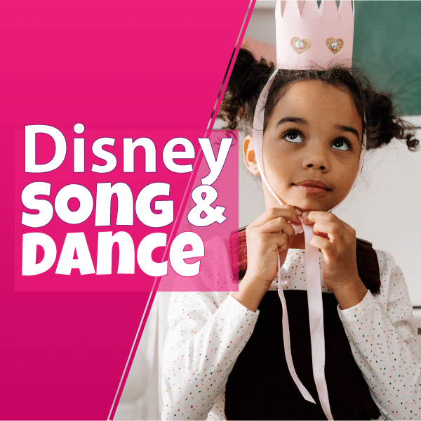 Disney Song & Dance