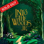 Into The Woods Sold Out logo