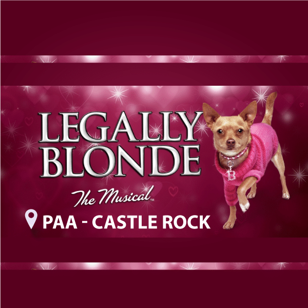 Legally Blonde The Musical *Castle Rock
