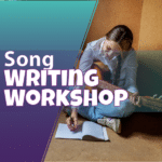 Song Writing Workshop