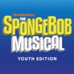 The Spongebob Musical: Youth Edition