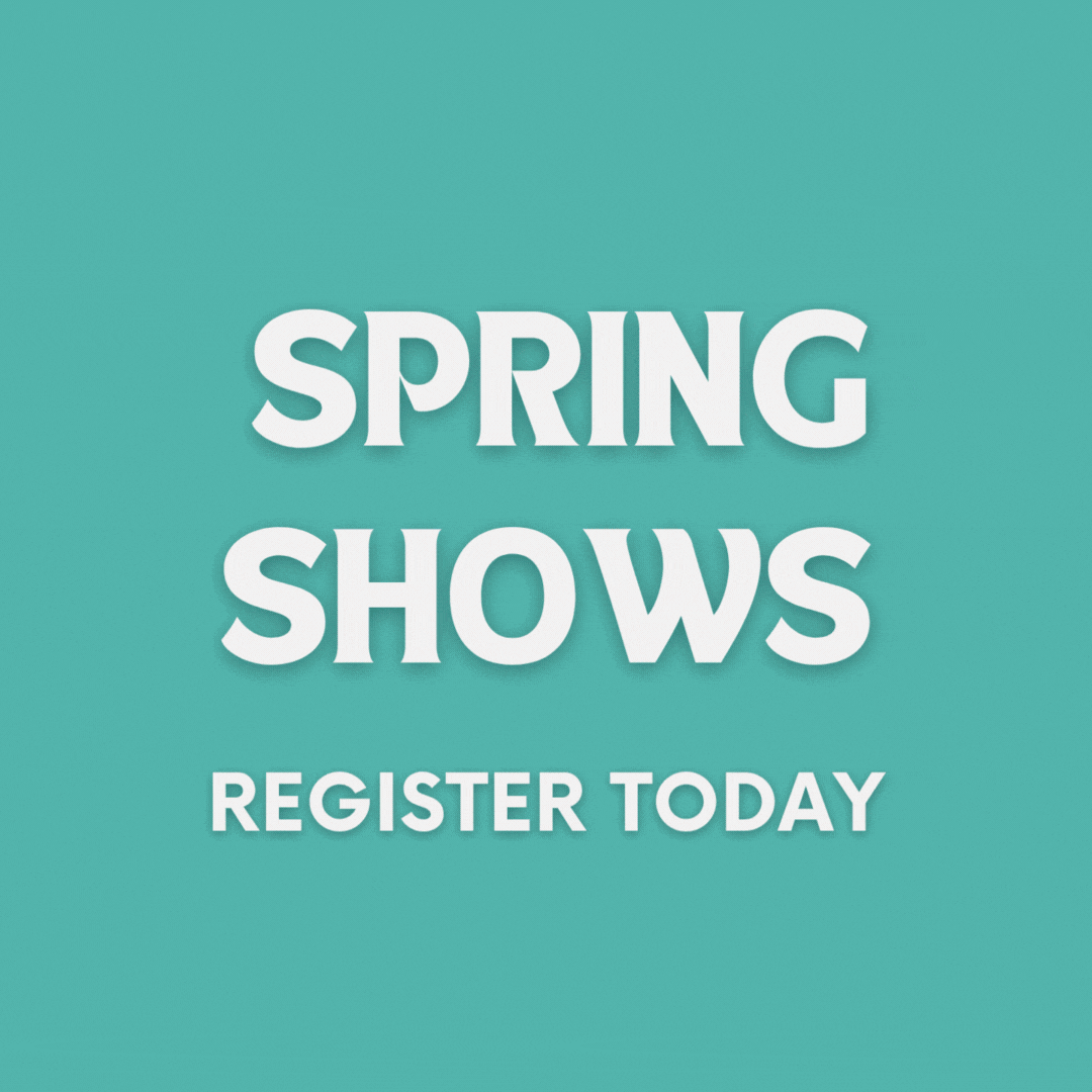 Spring Shows