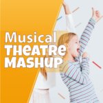 Musical Theatre Mashup